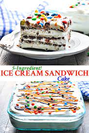 Ice Cream Sandwich Cake Just 5 Ingredients Recipe Ice Cream Sandwich Cake Recipe Desserts Cream Recipes