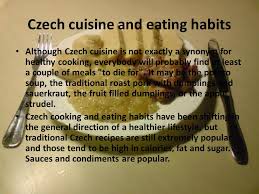 Directions, instructions, ingredients, receipt, method, formula, prescription. Czech Cuisine And Eating Habits Although Czech Cuisine Is Not Exactly A Synonym For Healthy Cooking Everybody Will Probably Find At Least A Couple Of Ppt Download