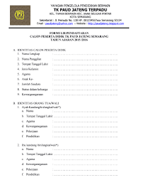 Melalui kegiatan ini diharapkan dapat memperkaya konten. Contoh Formulir Pendaftaran Untuk Tk Contoh Kom