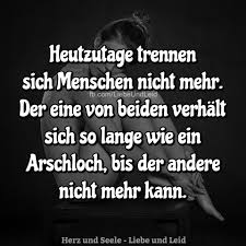 Heutzutage Trennen Sich Die Besucht Uns Auch Auf Liebe Beziehung Spruche Nachdenkliche Spruche Und Weisheiten Spruche