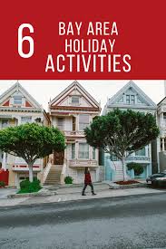 Bay Area Holiday Activity List This Bliss Life Holiday Activities List Of Activities Holiday