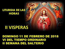 El Rincon De Mi Espiritu Liturgia De Las Horas Ii Visperas Domingo 11 D