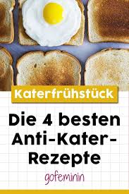 Katerfruhstuck Das Sind Die 4 Besten Anti Kater Rezepte In 2020 Rezepte Katerfruhstuck Fruhstuck Brunch Rezepte