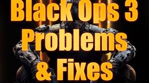 Jun 18, 2017 · leave a like if you enjoyed this video! 23 Common Black Ops 3 Problems Fixes