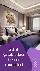 2019 Yatak Odasi Takimi Modelleri Yatak Yatak Odasi Ev Icin