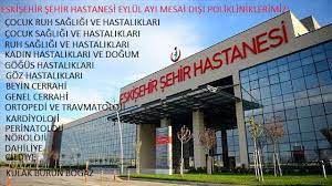 Eskisehir Sehir Hastanesi Mesai Disi Eskisehir Sehir Hastanesi Facebook