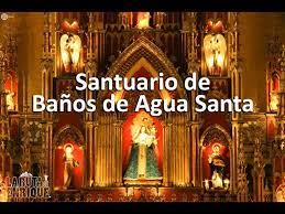 Baños de agua santa, conocido destino de aventura de ecuador, es una pequeña ciudad que ofrece una multiplicidad de atractivos: Santuario De Banos De Agua Santa Ecuador 62 La Ruta De Enrique Youtube