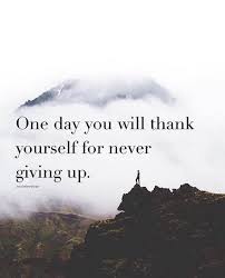 One Day You Will Thank Yourself Positive Quotes Life Quotes Motivational Memes