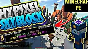 Hypixel pocket edition, codename bladestorm, was a temporary minecraft pocket edition server that held a variety of games, including skywars and build . Youtube Video Statistics For How To Download Hypixel Skyblock In Minecraft Pe For Android Hypixel For Minecraft Pe 4 Noxinfluencer