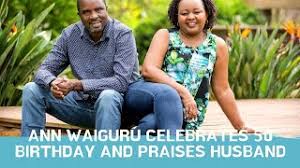 Anne waiguru was once married to tony waiguru njuguna and they were blessed with three sons. Ann Waiguru Celebrates 50 Birthday And Praises Husband Youtube