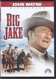 Pontificating: Big Jake, The Conflict of Change