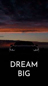 Motivational Wallpaper With Car Background Bmw Car Motivation Wallpaper Dreambig Car Wallpaper For Mobile Car Iphone Wallpaper Mobile Wallpaper
