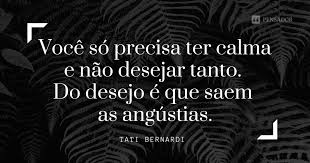 11 Frases Motivacionais Para Ajudar Pessoas Com Ansiedade Pensador