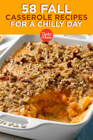 70 Fall Casserole Recipes For A Chilly Day Fall Casserole Recipes Fall Casseroles Casserole Recipes