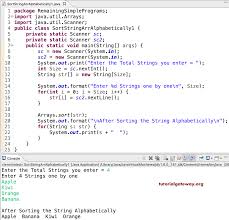 Sorting a list of strings in alphabetical order (c) ; Java Program To Sort Strings In Alphabetical Order