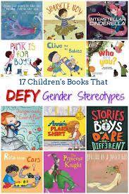 17 Children S Books About Gender Feminist Books For Kids Best Children Books Books Best Parenting Books