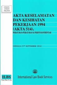.dan kesihatan pekerjaan kaedah mengukur tahap keselamatan pengenalan senarai semak (ss) audit keselamatan (ak) laporan kemalangan menggunakan borang jkkp 6, jkkp 7 dan jkkp 8 keselamatan di tempat kerja mengikut pandangan islam definisi dan konsep tempat. Akta Keselamatan Dan Kesihatan Pekerja 1994 Akta 514