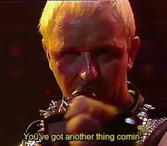Judas Priest You Ve Got Another Thing Comin Cover Https Encrypted Tbn0 Gstatic Com Images Q Tbn 3aand9gcsr1lkn U3nvzuf9jngo8amqeg1uo4jq Ssnq Usqp Cau