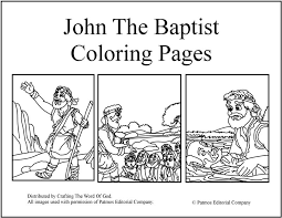 John the baptist prepare the way for the lord! John The Baptist Coloring Pages Crafting The Word Of God