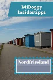 Midoggy Blogparade Insidertipps Wo Sich Der Urlaub 2018 Lohnt Teil 1 Nordfriesland Urlaub Mit Hund Urlaub Urlaub 2018