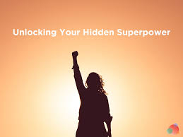 Strategies and skills that will unlock your hidden powers to succeed (paperback) at . Hidden Pr Superpower How To Unlock Yours And Use It Today