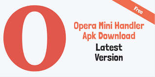 Download opera mini android free. Opera Mini Handler Apk For Android Apkbucket