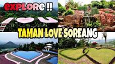 Taman love soreang bandung | by bastian tv - YouTube