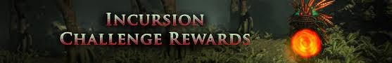 Here we'll cover the short version of most of the major changes coming along with incursion and 3.3. Announcements The Incursion Challenge Rewards Forum Path Of Exile