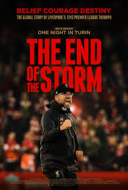 'into the storm' is purely a guilty pleasure, that works as a good fun flick. Official Trailer For Uk Soccer Doc The End Of The Storm About Lfc Firstshowing Net
