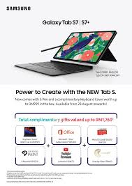 It's likely though that grey market importers will take the opportunity to bring in the model, albeit at a it's certainly going to disappoint malaysian samsung fans who had plans to get an s7; Samsung Galaxy Tab S7 Series Malaysia Pricing Revealed Starts At Rm3 299