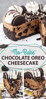 No Bake Chocolate Oreo Cheesecake Drink Milk Com Chocolate Cheesecake Recipes Savoury Cake Oreo Cheesecake