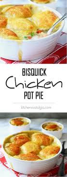 Bisquick Chicken Pot Pie Recipe Bisquick Recipes Bisquick Chicken Recipes