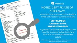 A certificate of currency is a document issued by your insurance provider that confirms your property is insured. Do You Need A Certificate Of Currency We Answer Your Top 7 Questions Whitbread Insurance Brokers