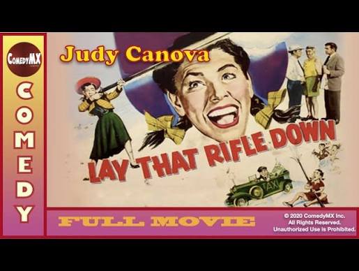 Lay That Rifle Down (1955) | Full Movie | Judy Canova | Robert Lowery | Jil  Jarmyn - YouTube