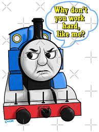 Cheeky Thomas "Why don't you work hard?" Poster