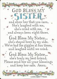 Happy Birthday Prayer For My Sister In Law God Bless My Sister Prayer Card Prayers For Sister Sister Quotes Sister Poems