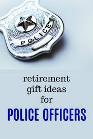 20 Retirement Gift Ideas For Police Officers Unique Gifter Police Retirement Gifts Retirement Gifts Police Gifts