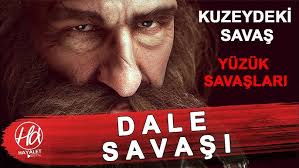 DALE SAVAŞI Kuzeydeki Yüzük Savaşları