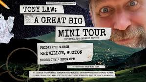 Tony Law: A Great Big Mini Tour