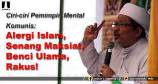 Pemimpin dalam menjalankannya kepemimpinan,memiliki pengaruh dan kekuasaan. Ciri Ciri Pemimpin Mental Komunis Alergi Islam Senang Maksiat Benci Ulama Rakus Annas Indonesia