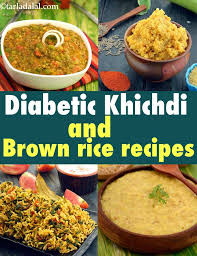 As a type 1 diabetic, i remember a chocolate chip cookie recipe my mother used to make quick recipes | recipes library. Diabetic Khichdi Recipes Diabetic Brown Rice Recipes