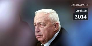 La mort d'Ariel Sharon : un Israël de fer