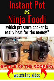 Ninja Foodi Vs Instant Pot Which Is Best Comparison