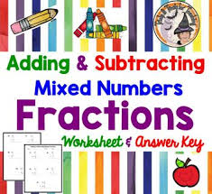 Adding And Subtracting Mixed Numbers Fractions Worksheet And Answer Key In 2020 Fractions Worksheets Subtract Mixed Numbers Adding And Subtracting
