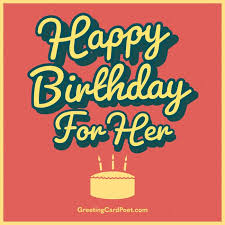 No matter how hard you try to fit in, you were born to stand out. Happy Birthday For Her Messages And Wishes To Make Her Day