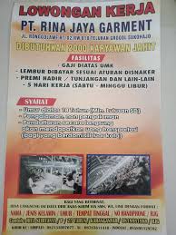 Melakukan pelaporan hasil kerja kepala atasan langsung. Lowongan Kerja Pt Rina Jaya Garment Sukoharjo Disnaker Wonogiri