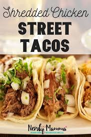 Shredded Chicken Street Tacos Recipe Shredded Chicken Recipes Recipes Pulled Chicken Tacos