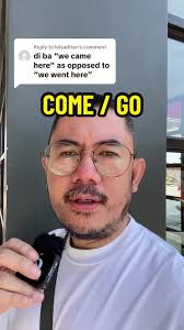 The Curious Case of COME/GO: Learn about Grammar and Pronunciation