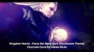 Kingdom Hearts - Forze Del Male (Dark Riku/Ansem Theme) [Cinematic Cover  By: Infinite Rivals] - YouTube