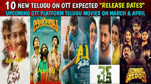 New movies coming out in 2021: Upcoming Ott Platform Telugu Movies Release On March April 2021 New Telugu Movies Digital Rights Youtube